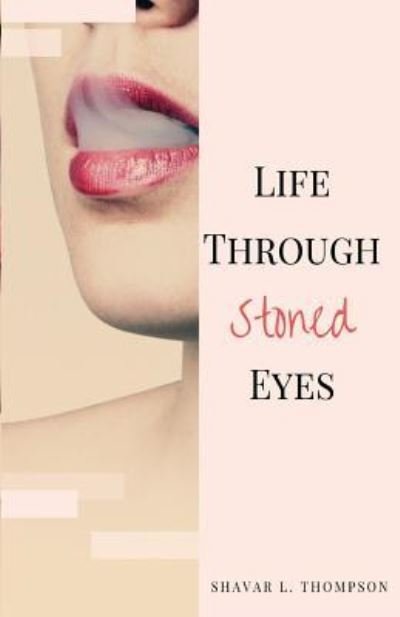 Cover for Mitanni Media · Life Through Stoned Eyes (Paperback Bog) (2017)