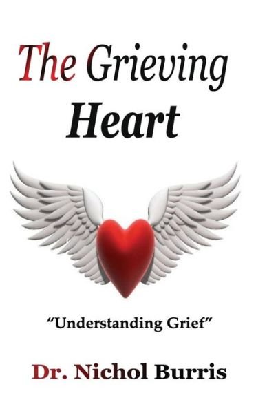 Cover for Parice Parker · The Grieving Heart (Taschenbuch) (2017)