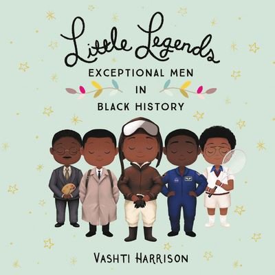 Cover for Vashti Harrison · Little Legends: Exceptional Men in Black History (CD) (2019)