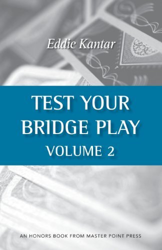 Eddie Kantar · Test Your Bridge Play Volume 2 (Paperback Book) (2013)