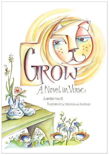 Cover for Juanita Havill · Grow: A Novel in Verse (Paperback Book) (2011)