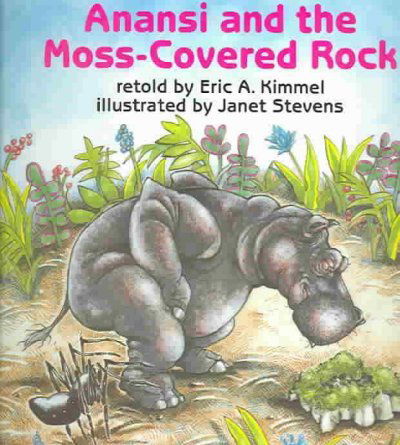 Cover for Eric A. Kimmel · Anansi and the Moss-covered Rock (Live Oak Readalong) (Paperback Book) (1991)