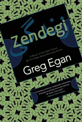 Cover for Greg Egan · Zendegi (Paperback Book) (2011)