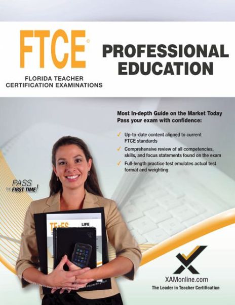 Ftce Professional Education - Sharon Wynne - Książki - Xamonline - 9781607874751 - 28 maja 2015