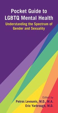 Cover for Pocket Guide to LGBTQ Mental Health: Understanding the Spectrum of Gender and Sexuality (Paperback Book) (2020)