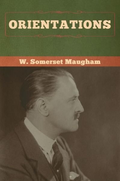 Cover for W Somerset Maugham · Orientations (Paperback Book) (2020)