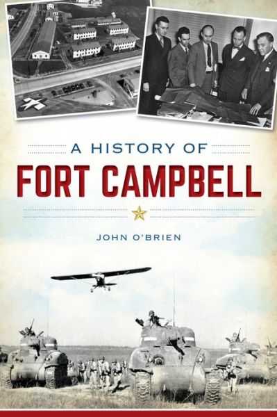 Cover for John O'brien · A History of Fort Campbell (War Era and Military) (Paperback Book) (2014)