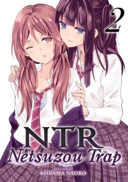 Cover for Kodama Naoko · NTR - Netsuzou Trap (Paperback Book) (2016)