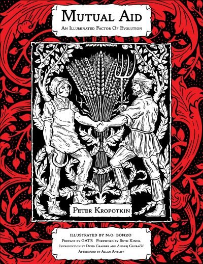 Cover for Peter Kropotkin · Mutual Aid: An Illuminated Factor of Evolution - KAIROS (Gebundenes Buch) (2021)