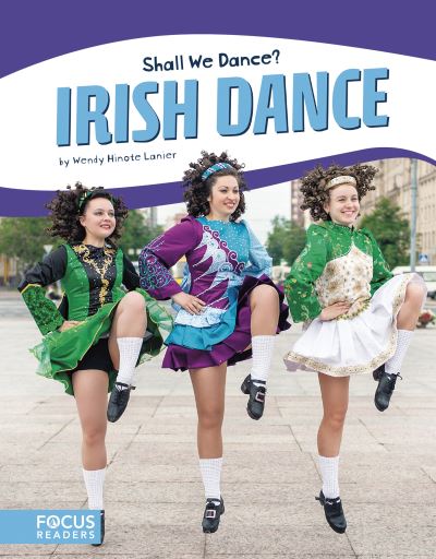 Cover for Wendy Hinote Lanier · Shall We Dance? Irish Dance (Hardcover Book) (2017)