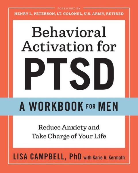 Cover for Lisa Campbell · Behavioral Activation for Ptsd: A Workbook for Men (Pocketbok) (2018)