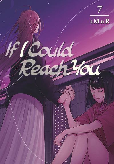 Cover for Tmnr · If I Could Reach You 7 - If I Could Reach You (Paperback Book) (2022)