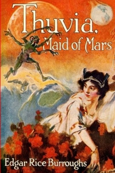 Cover for Edgar Rice Burroughs · Thuvia, Maid of Mars (Buch) (2022)