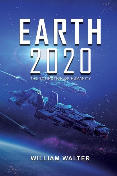 Cover for William Walter · Earth 2020 (Book) (2020)