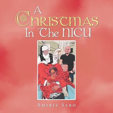 Cover for Amiris Sabo · A Christmas in the Nicu (Paperback Book) (2020)