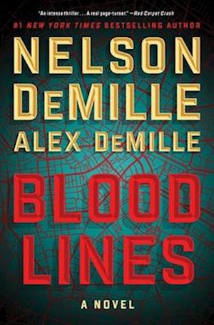 Cover for Nelson DeMille · Blood Lines - Scott Brodie &amp; Maggie Taylor Series (Paperback Book) (2024)