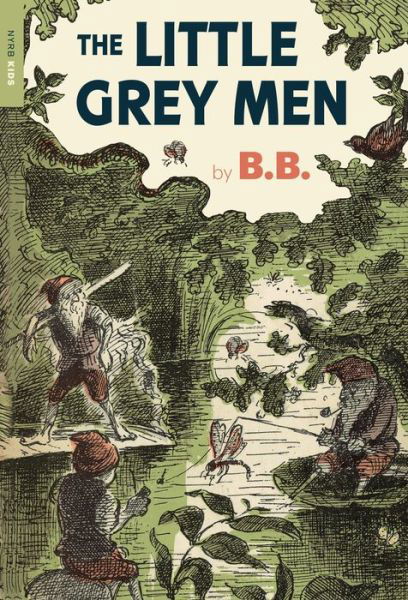 Cover for B.b. · Little Grey Men (Book) (2019)