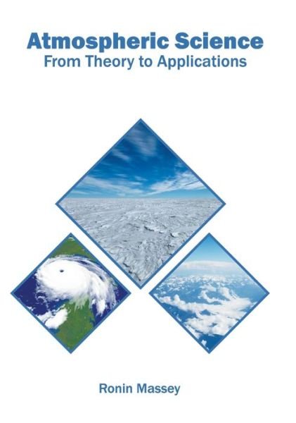 Cover for Ronin Massey · Atmospheric Science: From Theory to Applications (Hardcover Book) (2020)