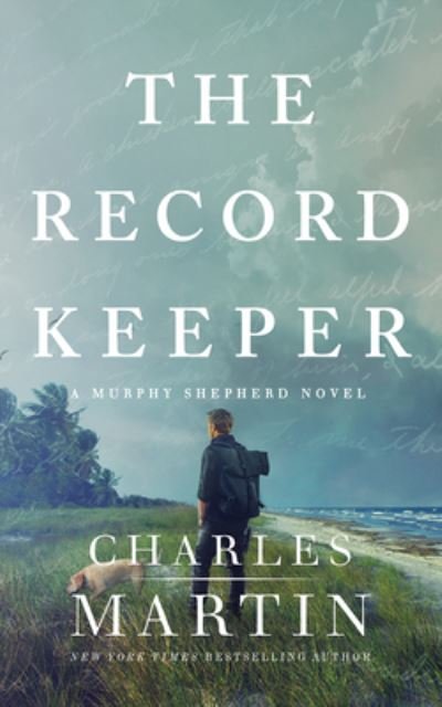 Cover for Charles Martin · The Record Keeper (CD) (2022)