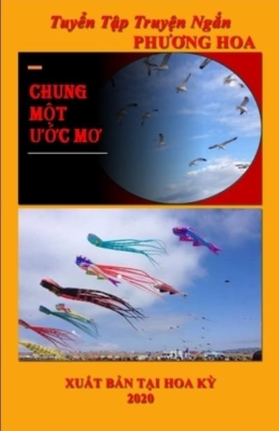 Cover for Phuong Hoa · Chung M?t ??c M? (Paperback Book) (2020)
