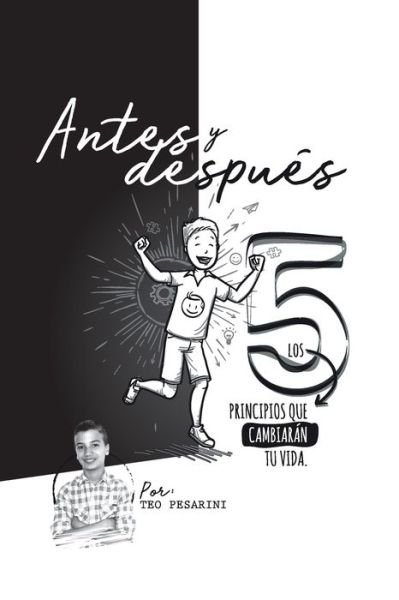 Cover for Teo Augusto Pesarini · Antes y Despues (Paperback Book) (2018)