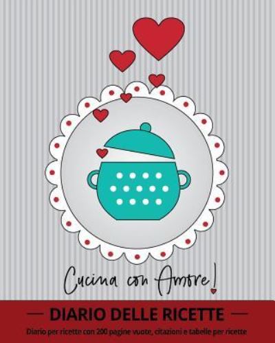 Cover for Journal Jungle Publishing · Cucina Con Amore! (Paperback Book) (2018)