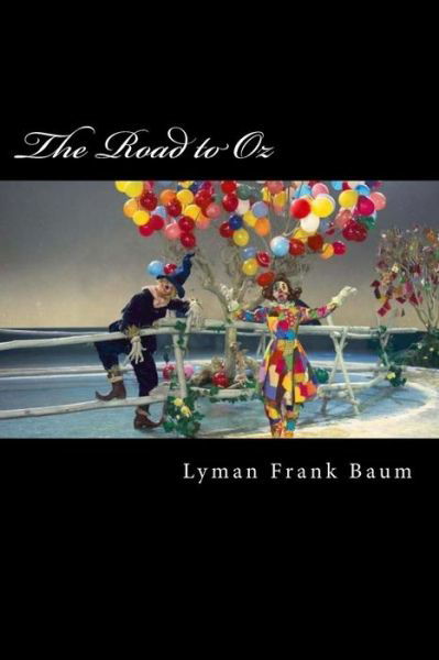 Cover for Lyman Frank Baum · The Road to Oz (Paperback Bog) (2018)