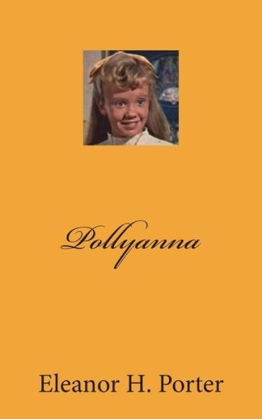 Cover for Eleanor H. Porter · Pollyanna (Book) (2018)