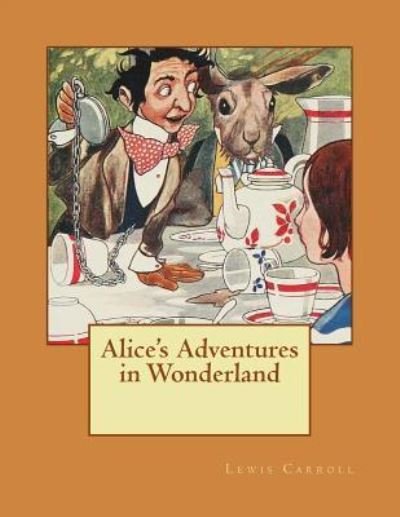 Cover for Lewis Carroll · Alice's Adventures in Wonderland (Paperback Bog) (2018)