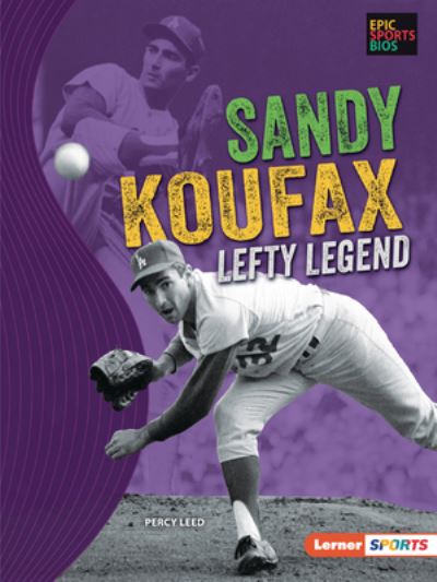 Cover for Percy Leed · Sandy Koufax (Paperback Book) (2020)