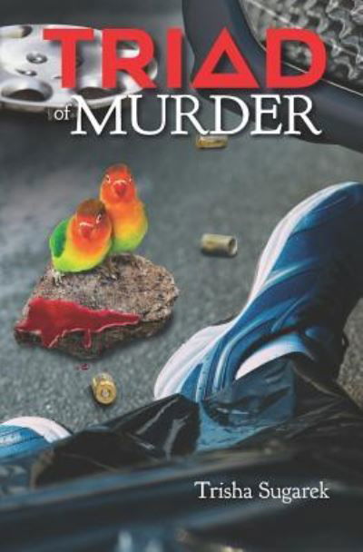 Cover for Trisha Sugarek · Triad of Murder (Paperback Book) (2018)