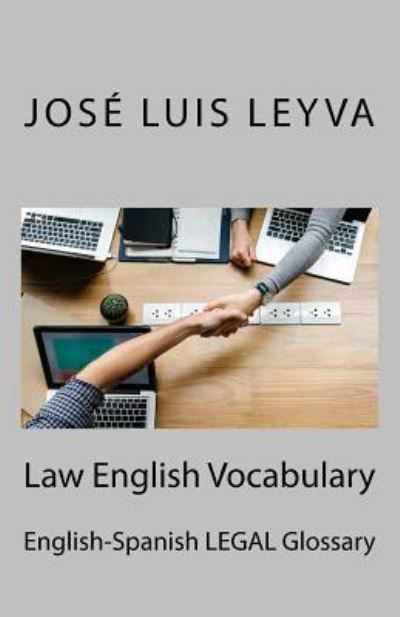 Cover for Jose Luis Leyva · Law English Vocabulary (Paperback Book) (2018)