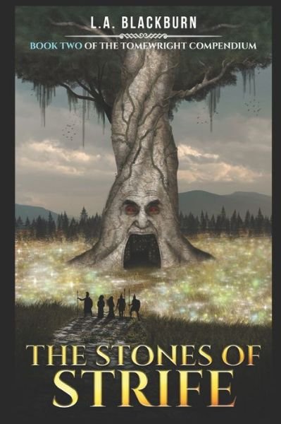 Cover for L a Blackburn · The Stones of Strife (Paperback Bog) (2018)