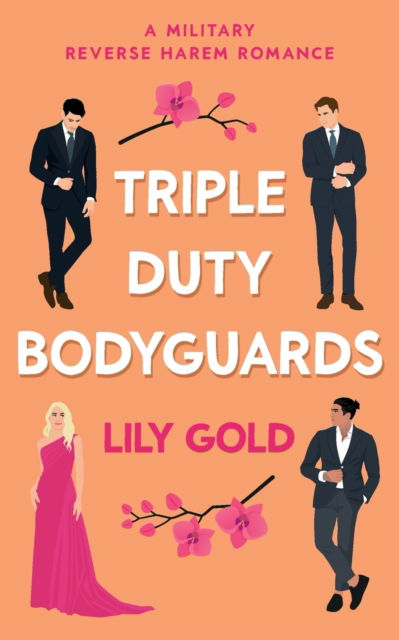 Triple Duty Bodyguards - Lily Gold - Książki - Wild Jasmine Books - 9781739586751 - 28 września 2022