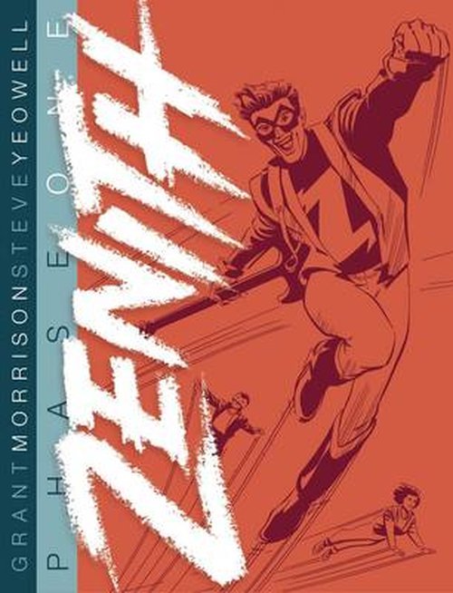 Cover for Grant Morrison · Zenith: Phase One - Zenith (Hardcover bog) (2014)