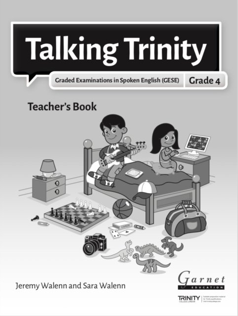 Cover for Talking Trinity · Talking Trinity Gese Grade 4 Teachers Bo - Talking Trinity 2018 (Paperback Bog)