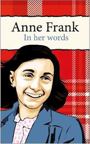 Cover for Marian Hoefnagel · Anne Frank: In her words - Anne Frank (Paperback Book) (2023)