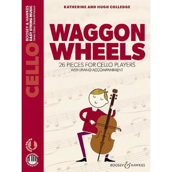 Cover for Colledge, Hugh &amp; Kat · Waggon Wheels: 26 Pieces for Cello Players - Easy String Music (Sheet music) (2019)