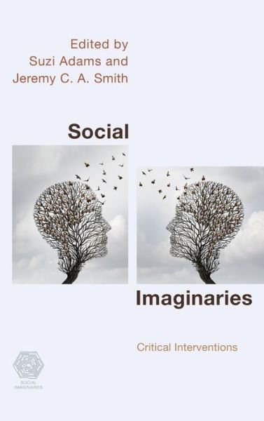 Cover for Suzi Adams · Social Imaginaries: Critical Interventions (Inbunden Bok) (2019)