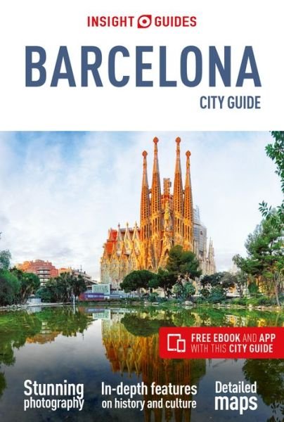 Cover for Insight Guides Travel Guide · Insight Guides City Guide Barcelona (Travel Guide with Free eBook) - Insight Guides City Guides (Paperback Bog) [9 Revised edition] (2019)