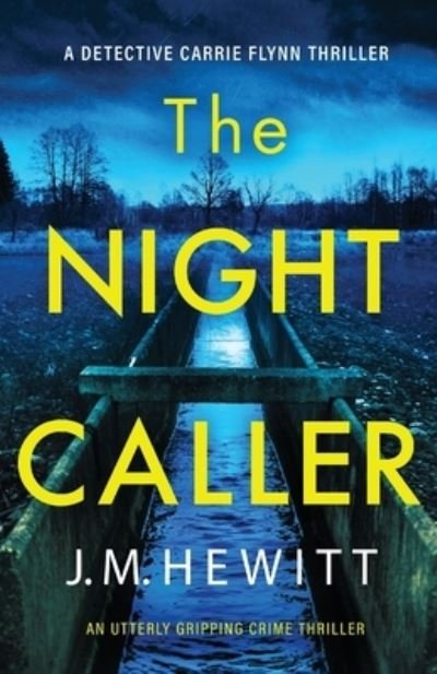J M Hewitt · The Night Caller (Paperback Book) (2019)