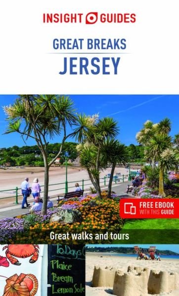 Cover for Insight Guides · Insight Guides Great Breaks Guernsey (Travel Guide with Free eBook) - Insight Guides Great Breaks (Pocketbok) [4 Revised edition] (2022)