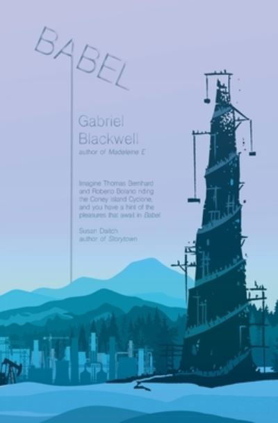 Cover for Gabriel Blackwell · Babel (Pocketbok) (2020)