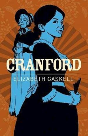 Cover for Elizabeth Gaskell · Cranford - Arcturus Classics (Paperback Bog) (2020)