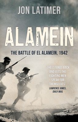 Alamein - Jon Latimer - Books - Lume Books - 9781839013751 - January 27, 2022