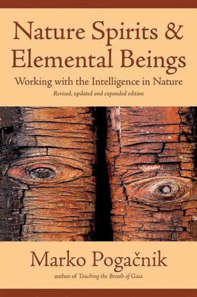 Cover for Marko Pogacnik · Nature Spirits &amp; Elemental Beings: Working with the Intelligence in Nature (Pocketbok) [2nd Edition, Revised edition] (2010)