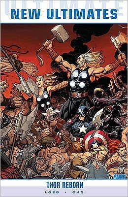 Cover for Jeph Loeb · Ultimate Comics New Ultimates Vol.1: Thor Reborn (Paperback Bog) (2011)