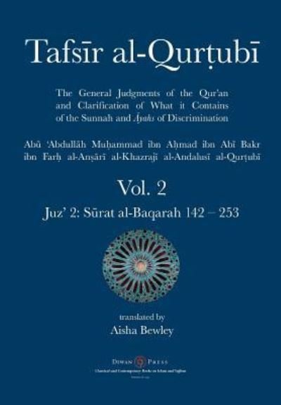 Tafsir al-Qurtubi Vol. 2 - Abu 'abdullah Al-Qurtubi - Livros - Diwan Press - 9781908892751 - 12 de julho de 2019