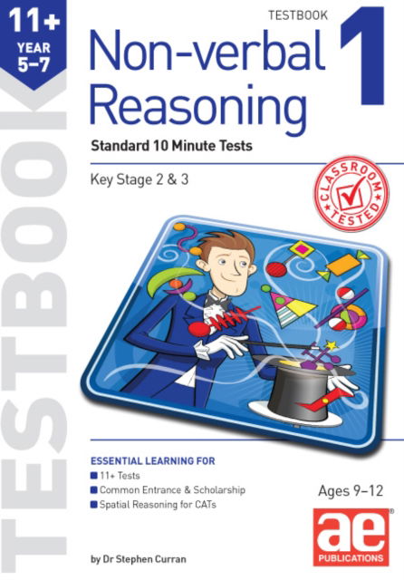 Cover for Dr Stephen C Curran · 11+ Non-verbal Reasoning Year 5-7 Testbook 1: Standard GL Assessment Style 10 Minute Tests (Paperback Book) (2024)