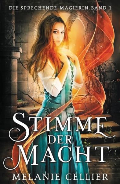 Cover for Melanie Cellier · Stimme der Macht (Book) (2023)